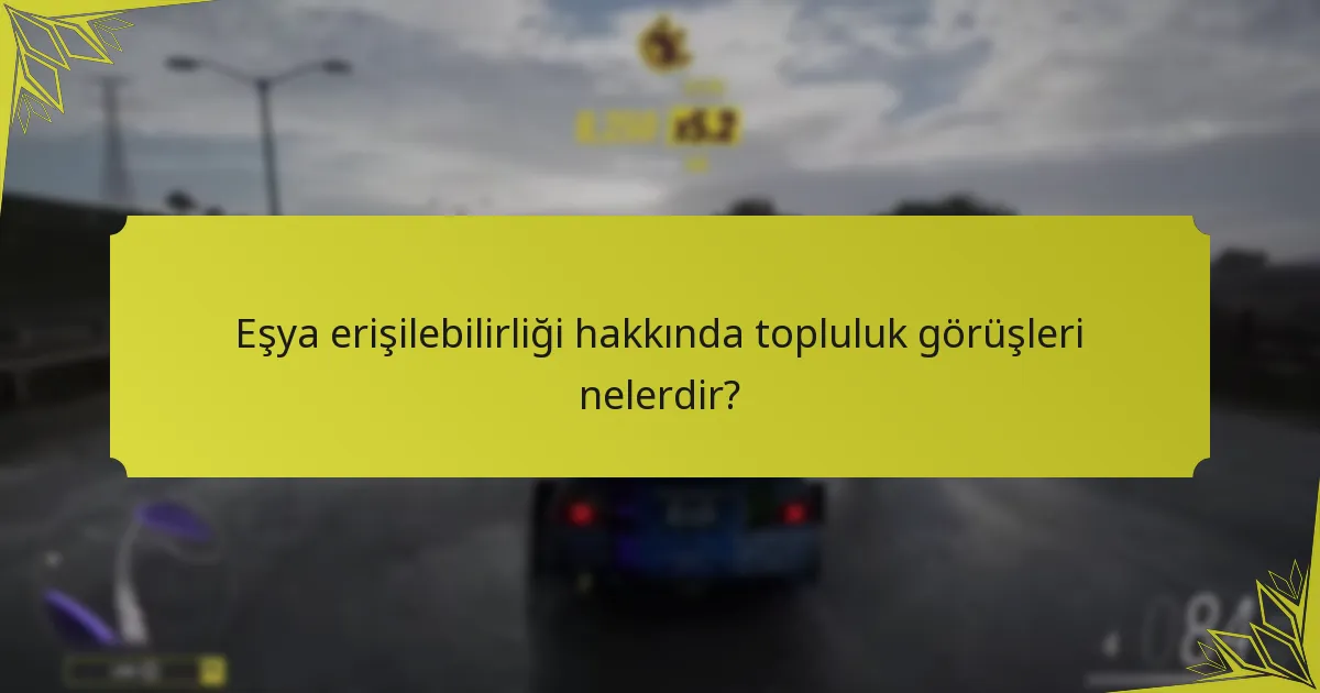 Forza Horizon 5’te eşyalar ne zaman erişilebilir hale gelir?