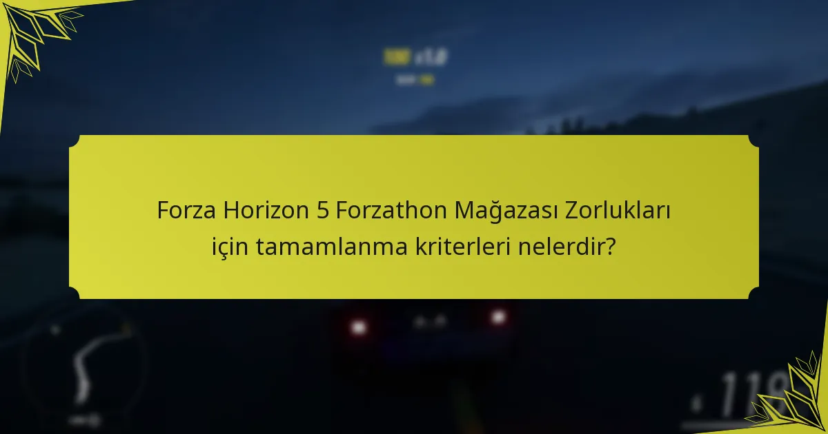 Forza Horizon 5 Forzathon Mağazasında ödül katmanları nelerdir?