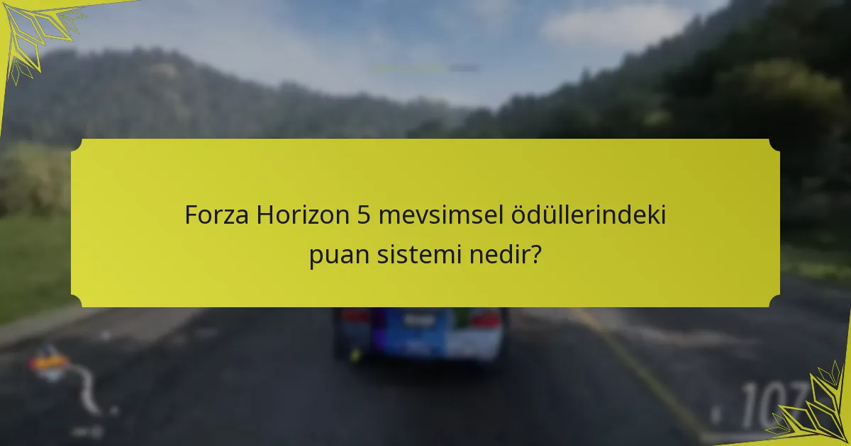 Forza Horizon 5’te katmanlı ödüller nasıl çalışır?