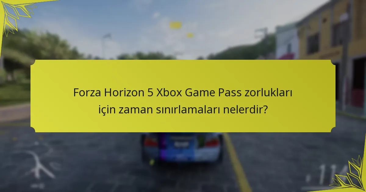 Forza Horizon 5 zorlukları diğer Xbox Game Pass başlıklarıyla nasıl karşılaştırılır?