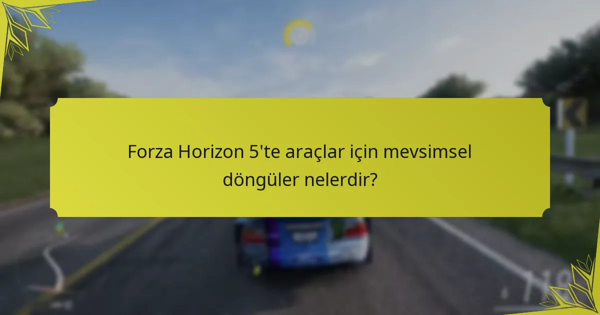 Forza Horizon 5’te araçlar nasıl nadirlik seviyelerine göre sınıflandırılır?