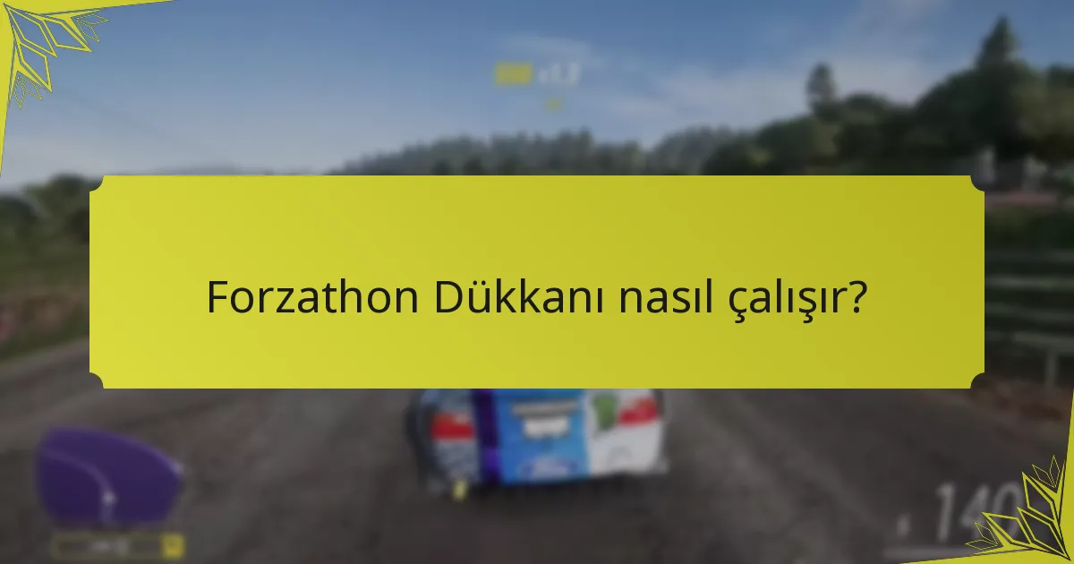 Forzathon Dükkanı, oyuncu katılımını nasıl artırır?