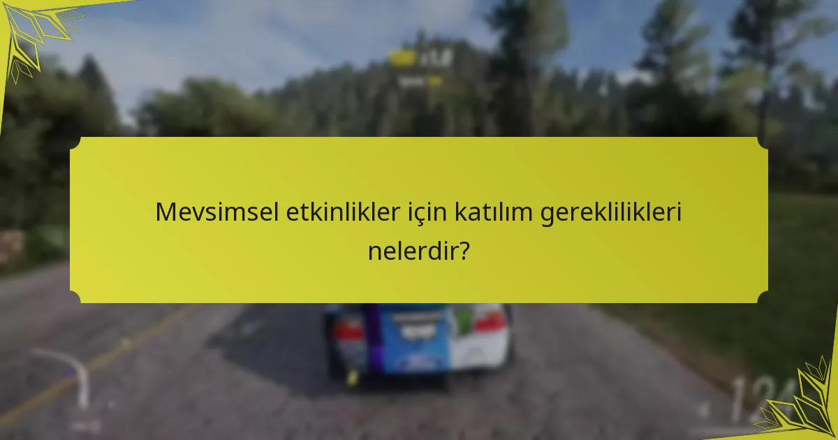 Mevsimsel etkinlikler, Forza Horizon 5’teki diğer etkinlik türleriyle nasıl karşılaştırılır?